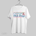 Original Catch Fraud And Hot Dogs Logo Unisex T-shirt, Sweatshirt, Hoodie, Long Sleeve Tee - T-Shirt, Sweatshirt, Hoodie