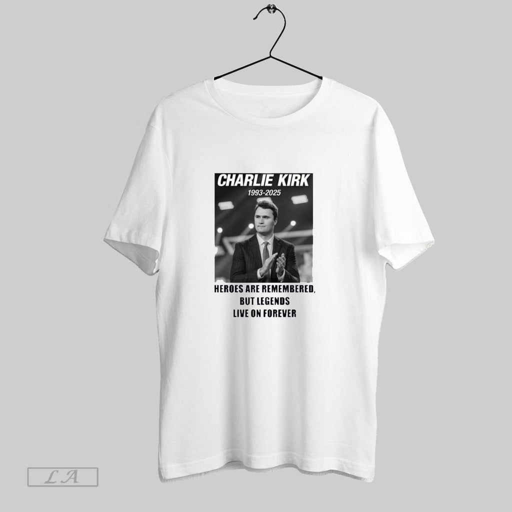 Original Charlie Kirk 1993 2025 Heroes Are Remembered But Legends Unisex T-shirt, Sweatshirt, Hoodie, Long Sleeve Tee - T-Shirt, Sweatshirt, Hoodie