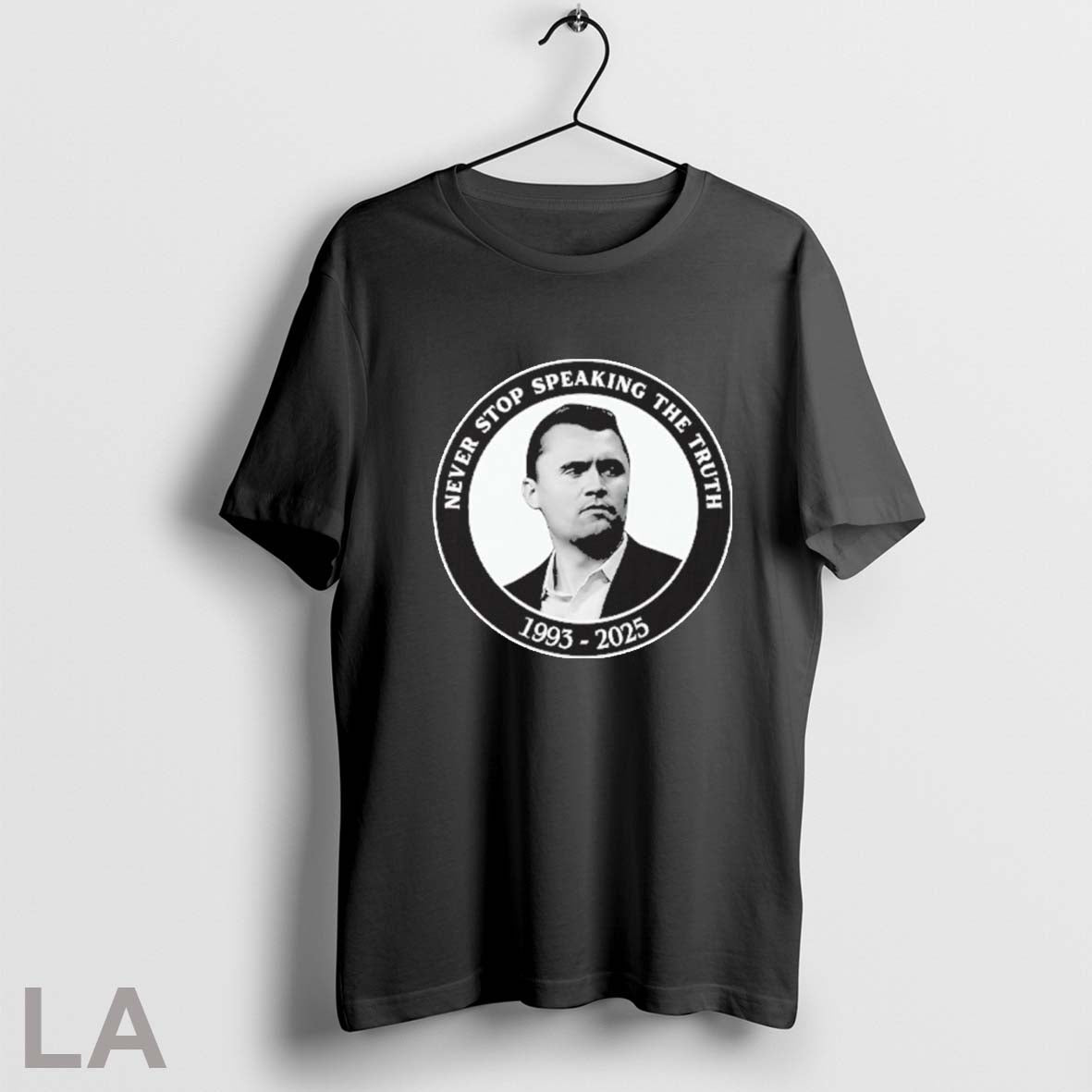 Original Charlie Kirk Never Stop Speaking The Truth 1993 2025 Unisex T-shirt, Sweatshirt, Hoodie, Long Sleeve Tee - T-Shirt, Sweatshirt, Hoodie