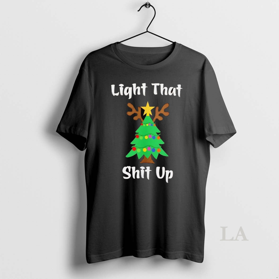 Original Tree Light That Shit Up T-Shirts, Hoodie, Sweatshirt - T-Shirt, Sweatshirt, Hoodie