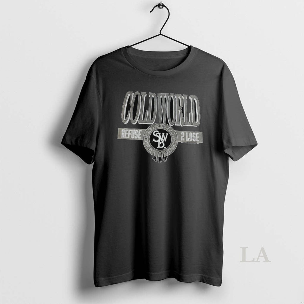 Original Cold World Refuse 2 Lose Major League Hardcore 2026 Unisex T-shirt, Sweatshirt, Hoodie, Long Sleeve Tee - T-Shirt, Sweatshirt, Hoodie