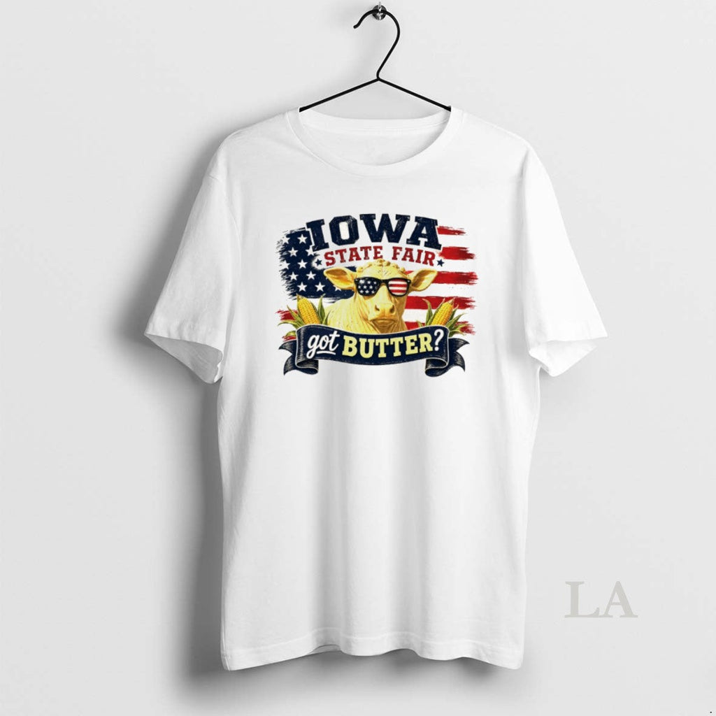 Original Cow Jowa State Fair Got Butter American Flag 4th Of July Unisex T-shirt, Sweatshirt, Hoodie, Long Sleeve Tee - T-Shirt, Sweatshirt, Hoodie