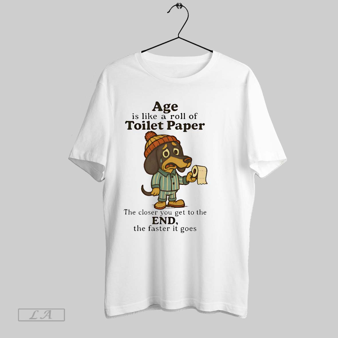 Original Dachshund Age Is Like A Roll Of Toilet Paper Unisex T-shirt, Sweatshirt, Hoodie, Long Sleeve Tee - T-Shirt, Sweatshirt, Hoodie