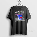 Original Damn Right I Am A New York Rangers Fan Now And Forever Skyline Unisex T-shirt, Sweatshirt, Hoodie, Long Sleeve Tee - T-Shirt, Sweatshirt, Hoodie