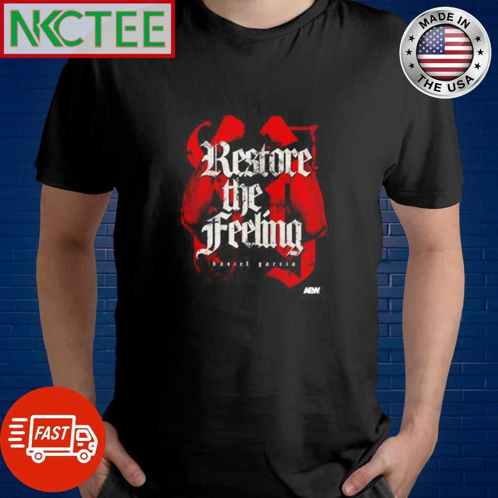Original Daniel Garcia Restore The Feeling shirt Unisex T-shirt, Sweatshirt, Hoodie, Long Sleeve Tee - T-Shirt, Sweatshirt, Hoodie