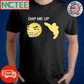 Original Dap me up shirt Unisex T-shirt, Sweatshirt, Hoodie, Long Sleeve Tee - T-Shirt, Sweatshirt, Hoodie