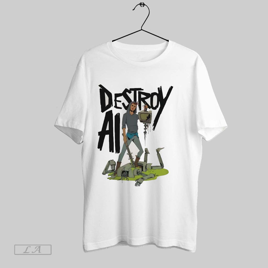 Original Destroy Ai Unisex T-shirt, Sweatshirt, Hoodie, Long Sleeve Tee - T-Shirt, Sweatshirt, Hoodie