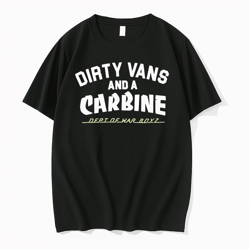 Original Dirty Vans And A Carbine Dept Of War Boyz 1 Tshirts Jpg Unisex T-shirt, Sweatshirt, Hoodie, Long Sleeve Tee - T-Shirt, Sweatshirt, Hoodie