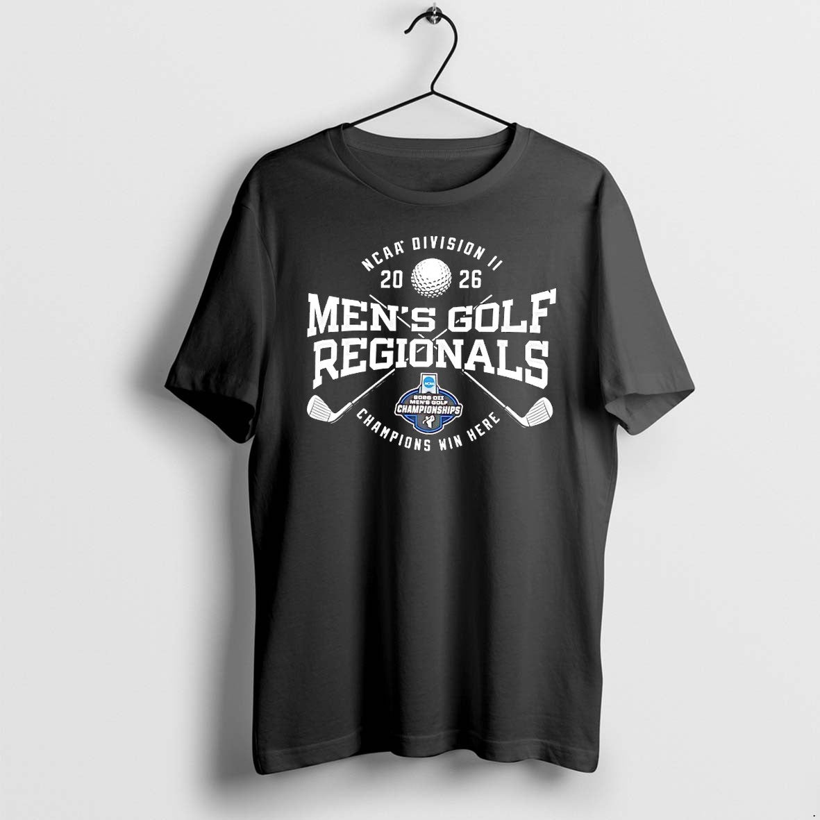 Original Division Ii Mens Golf Regionals Champions Win Here 2026 Tshirts Jpg Unisex T-shirt, Sweatshirt, Hoodie, Long Sleeve Tee - T-Shirt, Sweatshirt, Hoodie