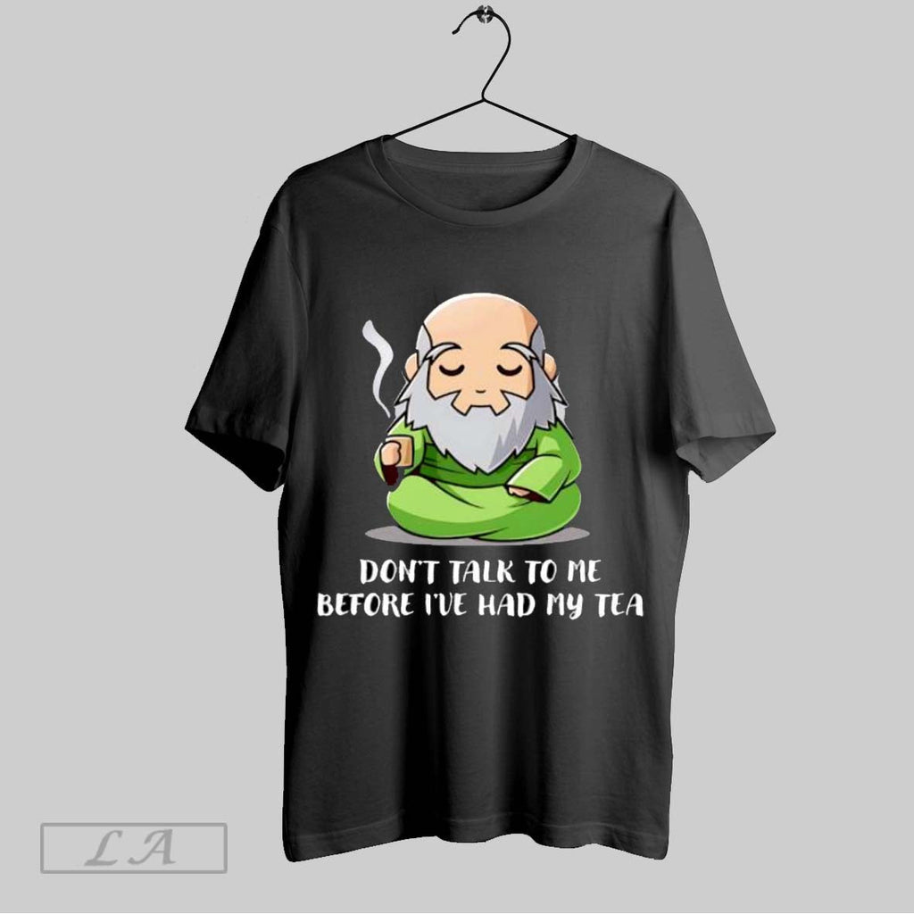 Original Dont Talk To Me Before Ive Had My Tea Unisex T-shirt, Sweatshirt, Hoodie, Long Sleeve Tee - T-Shirt, Sweatshirt, Hoodie