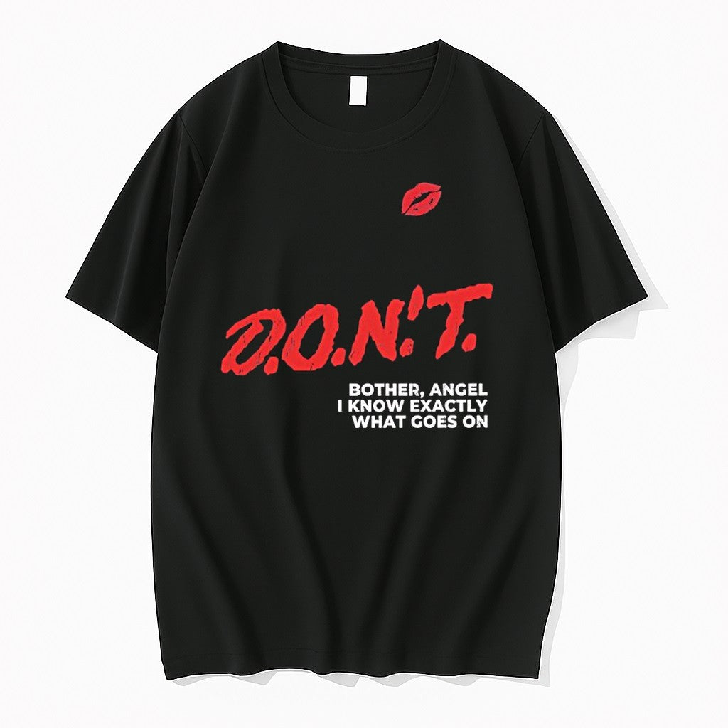 Original Dont Bother Angel I Know Exactly What Goes On Tshirts Jpg Unisex T-shirt, Sweatshirt, Hoodie, Long Sleeve Tee - T-Shirt, Sweatshirt, Hoodie