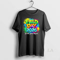 Original Field Day 2026 Let The Games Begin Colorful Unisex T-shirt, Sweatshirt, Hoodie, Long Sleeve Tee - T-Shirt, Sweatshirt, Hoodie