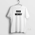 Original Fuck Wemby Victor Wembanyama San Antonio Spurs Basketball Nba 2026 Unisex T-shirt, Sweatshirt, Hoodie, Long Sleeve Tee - T-Shirt, Sweatshirt, Hoodie