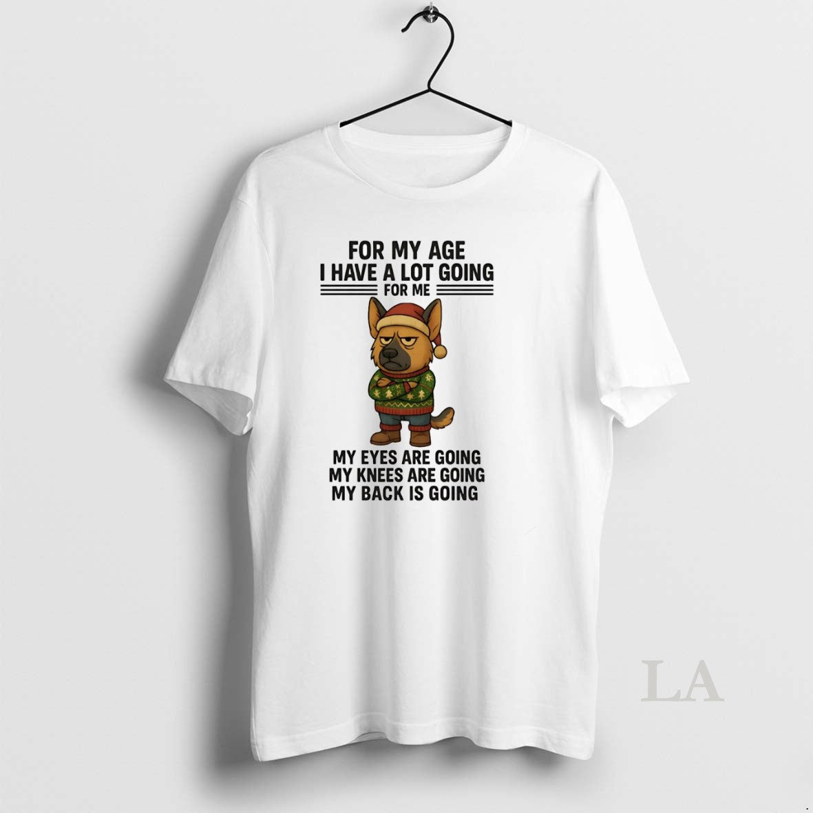 Original German Shepherd My Age I Have Lot Going Eyes Knees Back T-Shirts, Hoodie, Sweatshirt - T-Shirt, Sweatshirt, Hoodie