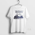 Original Good Girls Go To Heaven Bad Girls Go To Roku City 2026 Unisex T-shirt, Sweatshirt, Hoodie, Long Sleeve Tee - T-Shirt, Sweatshirt, Hoodie