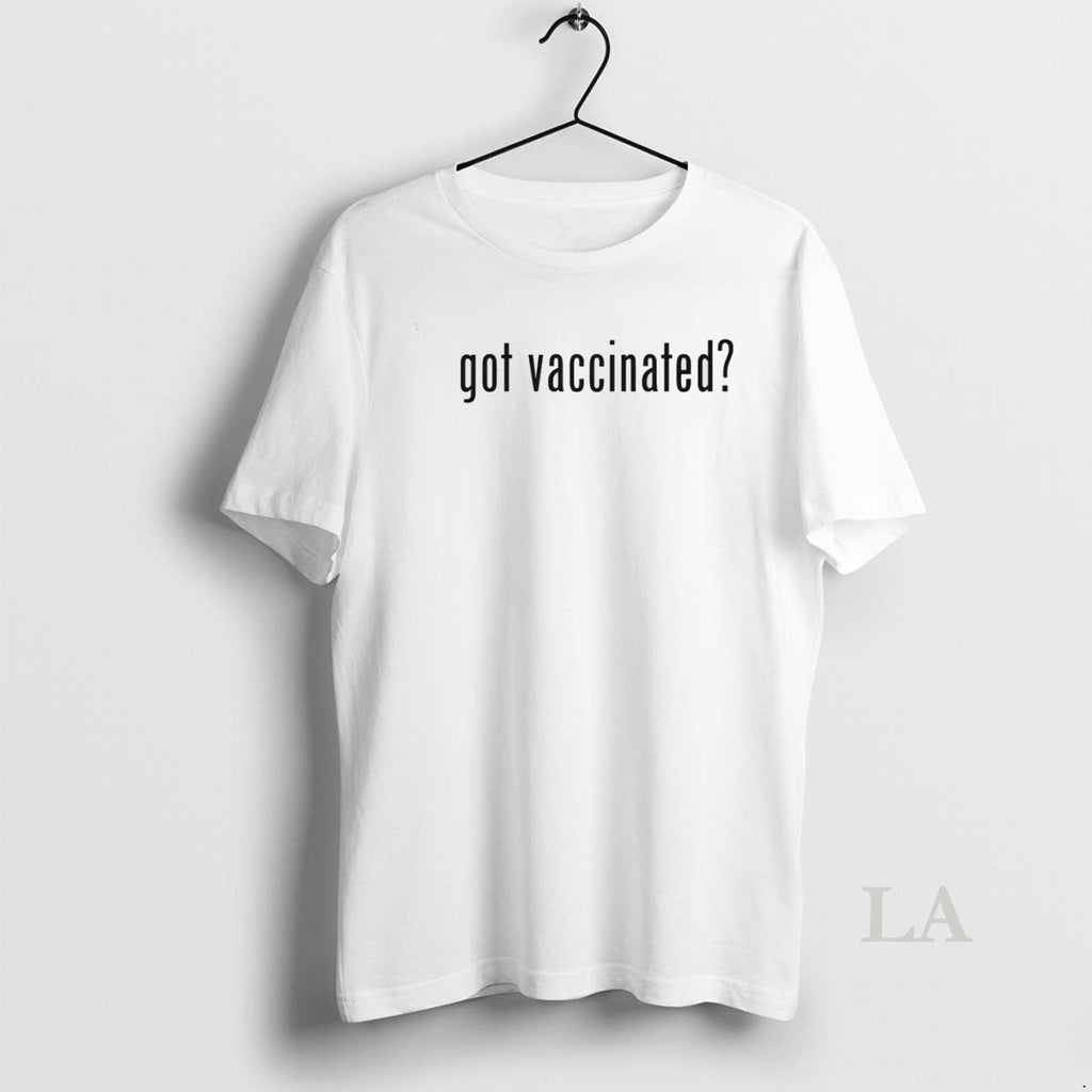 Original Got Vaccinated Pro Science Unisex T-shirt, Sweatshirt, Hoodie, Long Sleeve Tee - T-Shirt, Sweatshirt, Hoodie