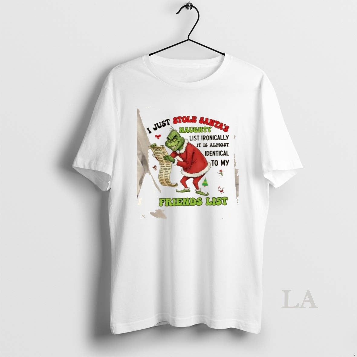 Original Grinch I Just Stole Santas Naughty List Ironically Almost Identical My Friends T-Shirts, Hoodie, Sweatshirt - T-Shirt, Sweatshirt, Hoodie