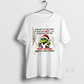 Original Grinch I May Not Put Sparkle Your Eyes But Ill Definitely Put T-Shirts, Hoodie, Sweatshirt - T-Shirt, Sweatshirt, Hoodie