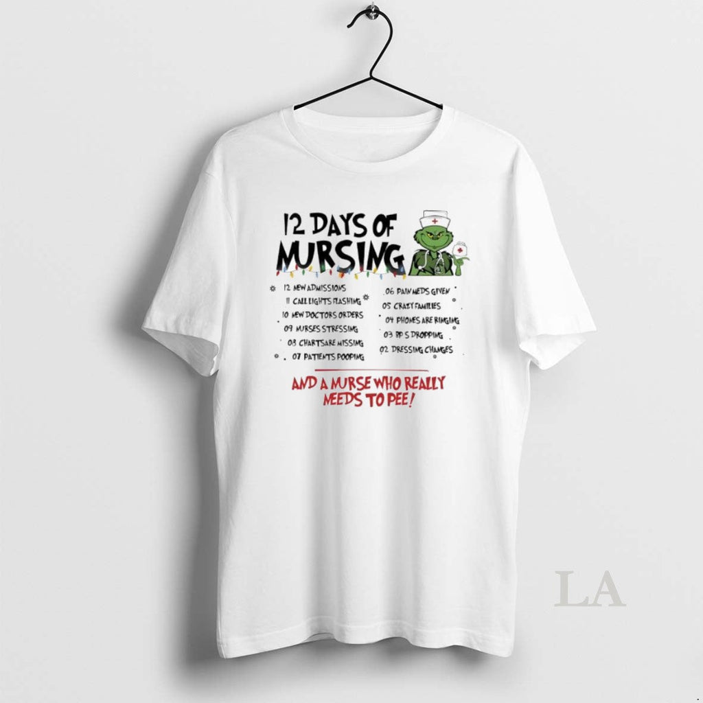 Original Grinch Nurse Christmas 12 Days Of Nursing Unisex T-shirt, Sweatshirt, Hoodie, Long Sleeve Tee - T-Shirt, Sweatshirt, Hoodie