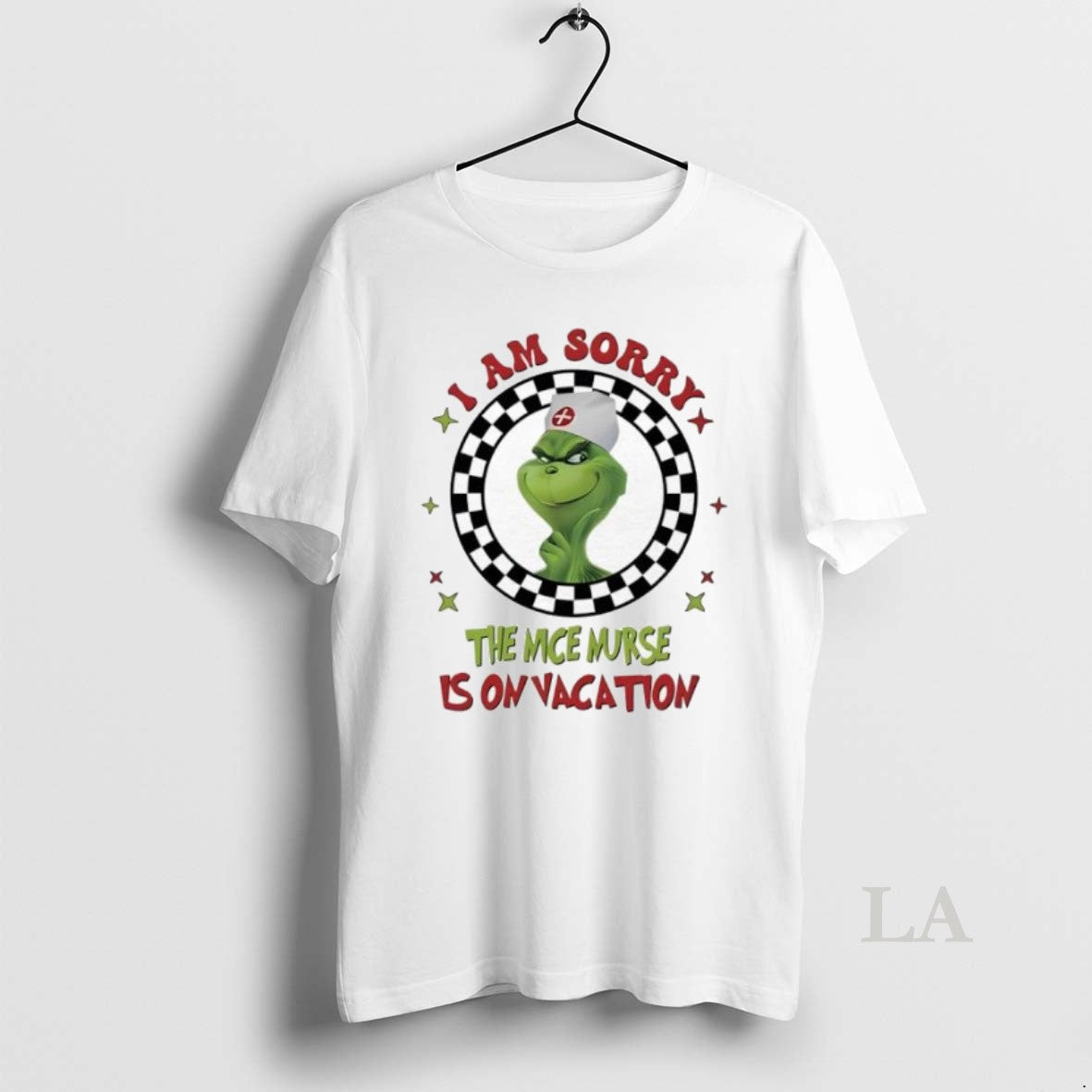 Original Grinch Nurse I Am Sorry The Nice Nurse Is On Vacation Unisex T-shirt, Sweatshirt, Hoodie, Long Sleeve Tee - T-Shirt, Sweatshirt, Hoodie