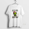 Original Grinch Got You Some Jumper Cables Since You Like Start Shit Lights T-Shirts, Hoodie, Sweatshirt - T-Shirt, Sweatshirt, Hoodie