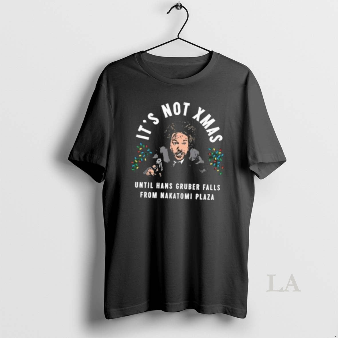 Original Hans Gruber Its Not Xmas Until Hans Gruber Falls From Nakatomi Plaza Unisex T-shirt, Sweatshirt, Hoodie, Long Sleeve Tee - T-Shirt, Sweatshirt, Hoodie