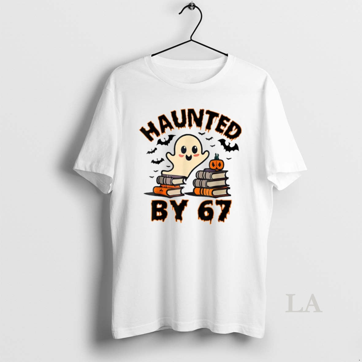 Original Haunted By 67 Funny Teacher Ghost Pumpkin Halloween Costume Unisex T-shirt, Sweatshirt, Hoodie, Long Sleeve Tee - T-Shirt, Sweatshirt, Hoodie