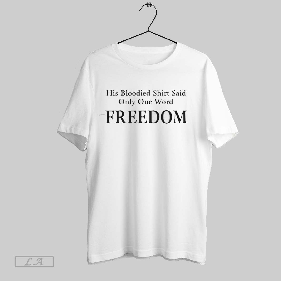 Original His Bloodied Said Only One Word Freedom Charlie Kirk 2025 Unisex T-shirt, Sweatshirt, Hoodie, Long Sleeve Tee - T-Shirt, Sweatshirt, Hoodie