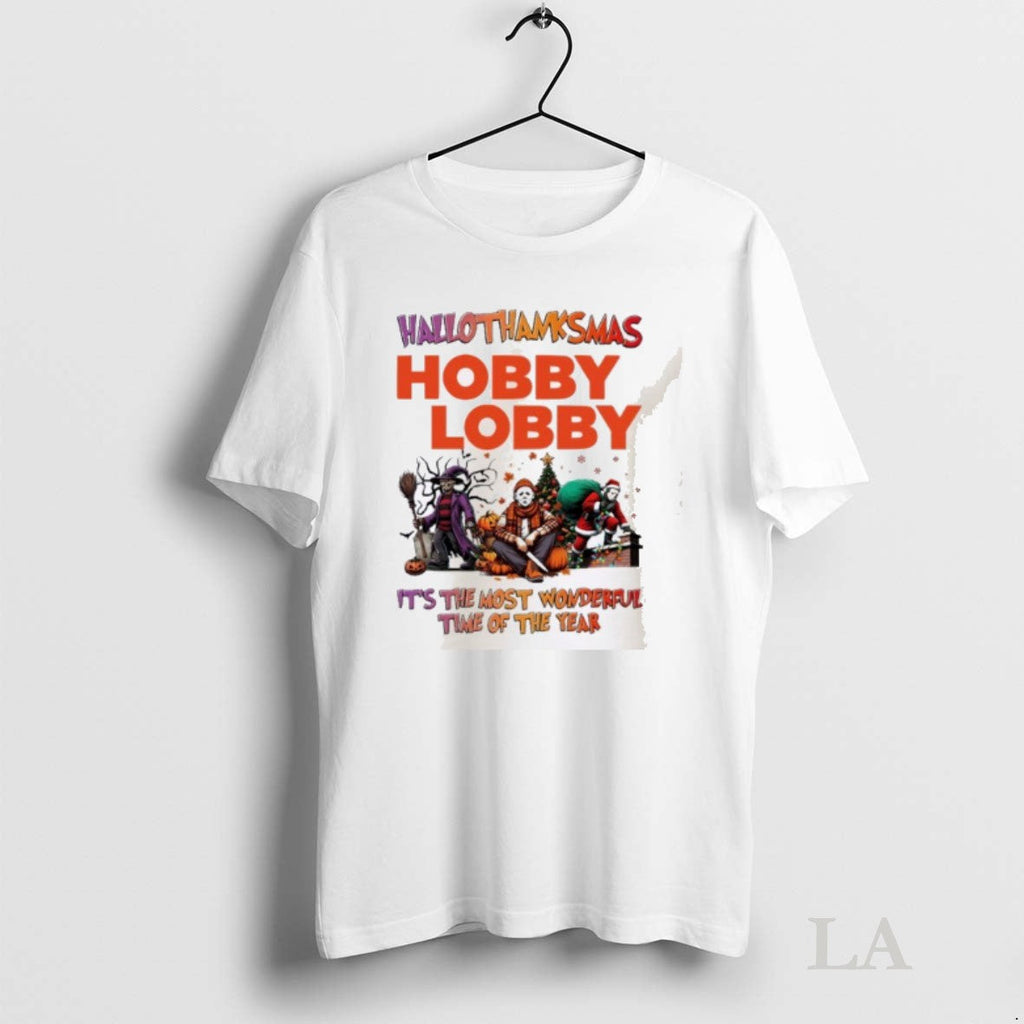 Original Horror Character X Hobby Lobby Hallothanksmas Its The Most Wonderful Time Of The Year - T-Shirt, Sweatshirt, Hoodie