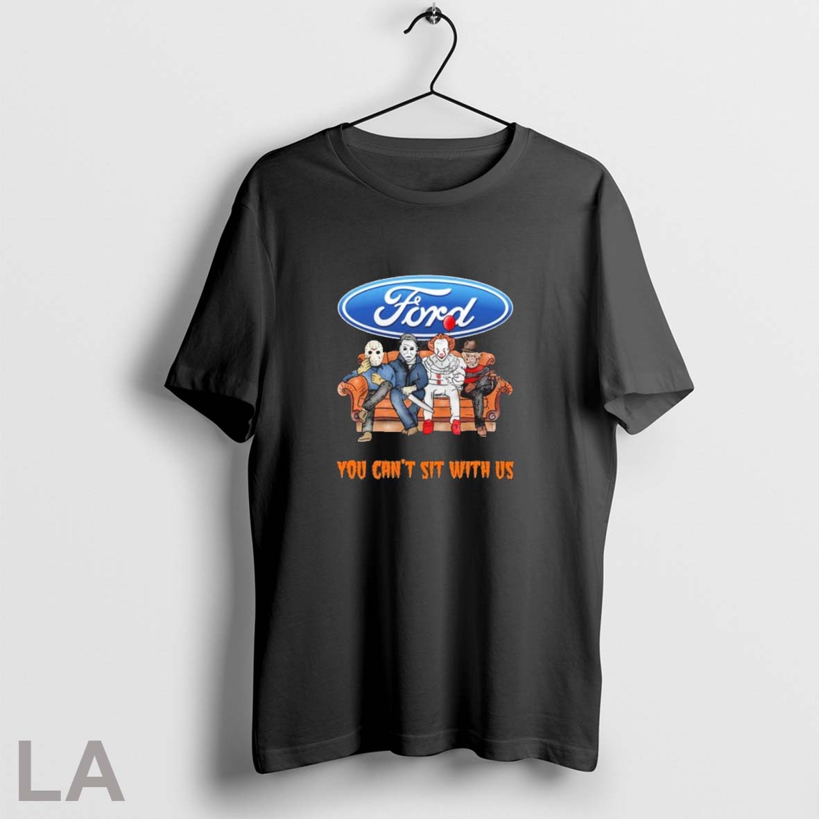 Original Horror Film You Cant Sit With Us Ford Motor Logo Unisex T-shirt, Sweatshirt, Hoodie, Long Sleeve Tee - T-Shirt, Sweatshirt, Hoodie