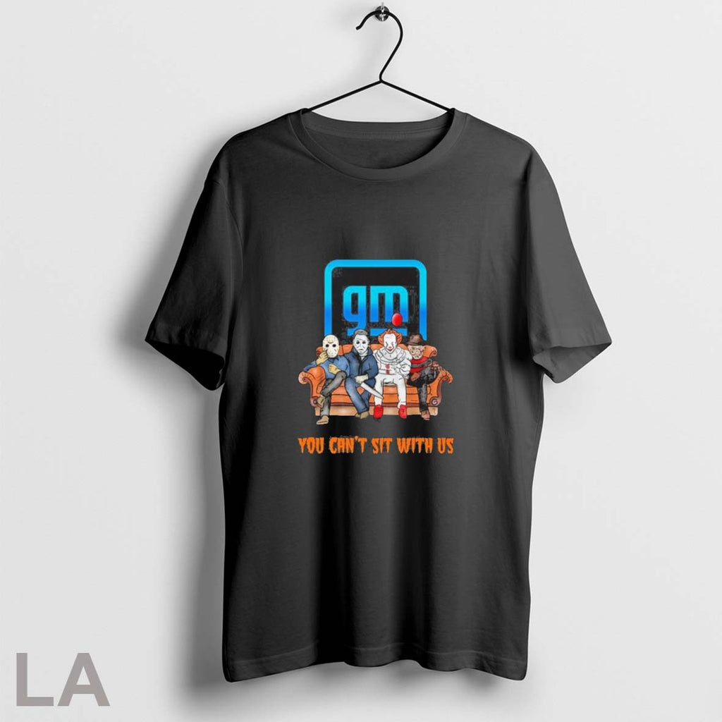 Original Horror Film You Cant Sit With Us General Motors Logo Unisex T-shirt, Sweatshirt, Hoodie, Long Sleeve Tee - T-Shirt, Sweatshirt, Hoodie