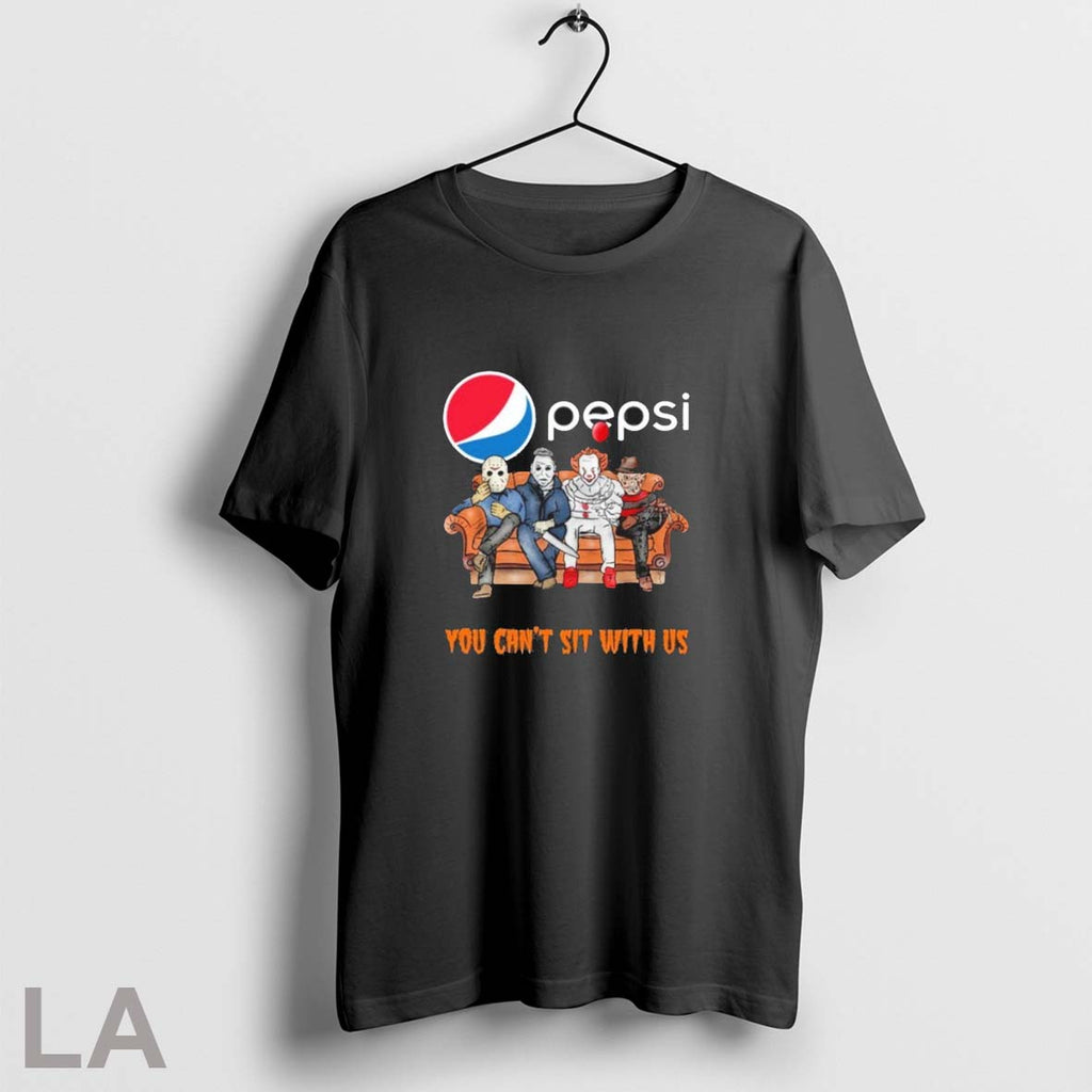 Original Horror Film You Cant Sit With Us Pepsi Logo Unisex T-shirt, Sweatshirt, Hoodie, Long Sleeve Tee - T-Shirt, Sweatshirt, Hoodie
