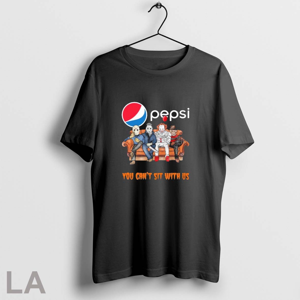 Original Horror Film You Cant Sit With Us Pepsi Logo Unisex T-shirt, Sweatshirt, Hoodie, Long Sleeve Tee - T-Shirt, Sweatshirt, Hoodie