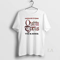 Original Houston Texans Outta Texas Unisex T-shirt, Sweatshirt, Hoodie, Long Sleeve Tee - T-Shirt, Sweatshirt, Hoodie