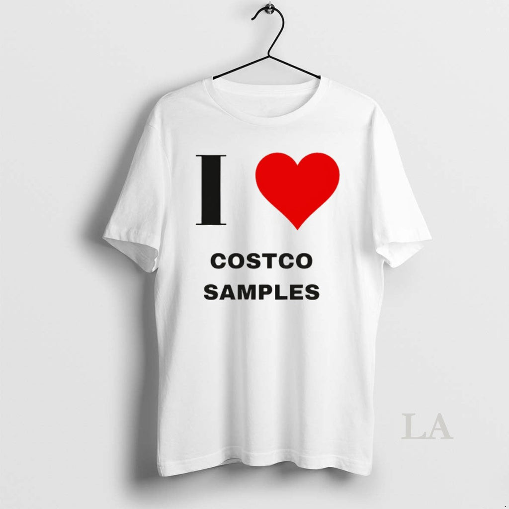 Original I Love Costco Samples Unisex T-shirt, Sweatshirt, Hoodie, Long Sleeve Tee - T-Shirt, Sweatshirt, Hoodie