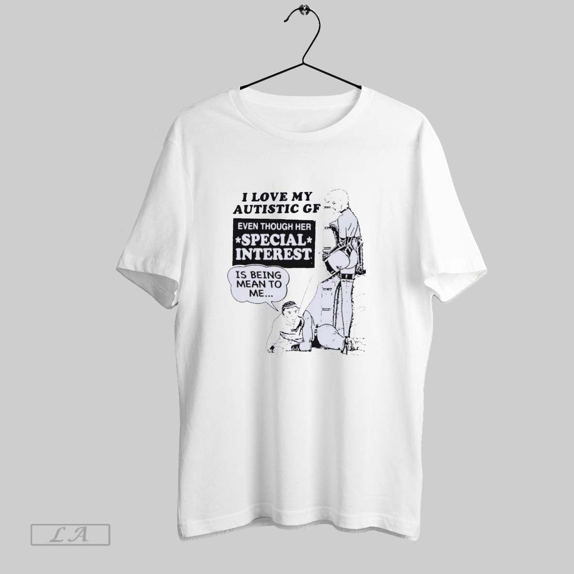 Original I Love My Autistic Gf Even Though Her Special Interest Is Being Mean To Unisex T-shirt, Sweatshirt, Hoodie, Long Sleeve Tee - T-Shirt, Sweatshirt, Hoodie