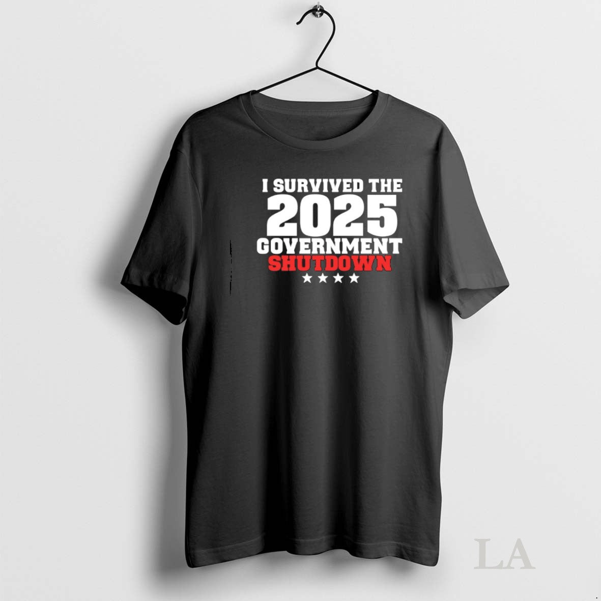 Original I Survived The Government Shutdown 2025 Hirt Unisex T-shirt, Sweatshirt, Hoodie, Long Sleeve Tee - T-Shirt, Sweatshirt, Hoodie