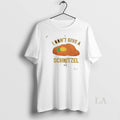 Original I Dont Give Schnitzel Culinary Passion T-Shirts, Hoodie, Sweatshirt - T-Shirt, Sweatshirt, Hoodie