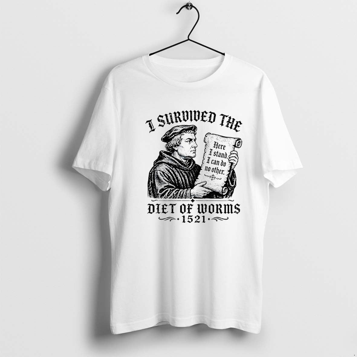 Original I Survived The Diet Of Worms 1521 Martin Luther Tshirts Jpg Unisex T-shirt, Sweatshirt, Hoodie, Long Sleeve Tee - T-Shirt, Sweatshirt, Hoodie