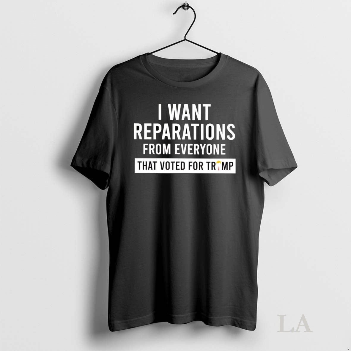 Original I Want Reparations From Everyone That Voted For Trump Unisex T-shirt, Sweatshirt, Hoodie, Long Sleeve Tee - T-Shirt, Sweatshirt, Hoodie