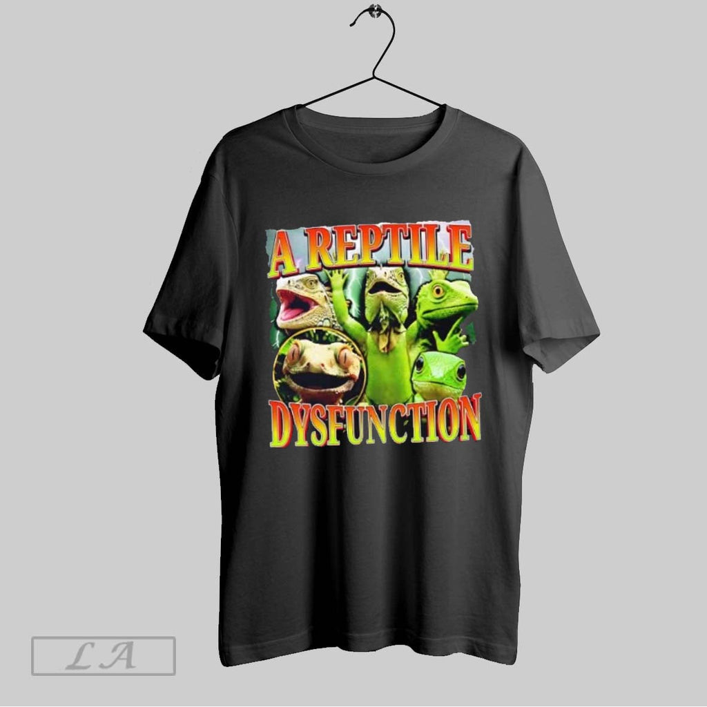 Original Iguana A Reptile Dysfunction Unisex T-shirt, Sweatshirt, Hoodie, Long Sleeve Tee - T-Shirt, Sweatshirt, Hoodie
