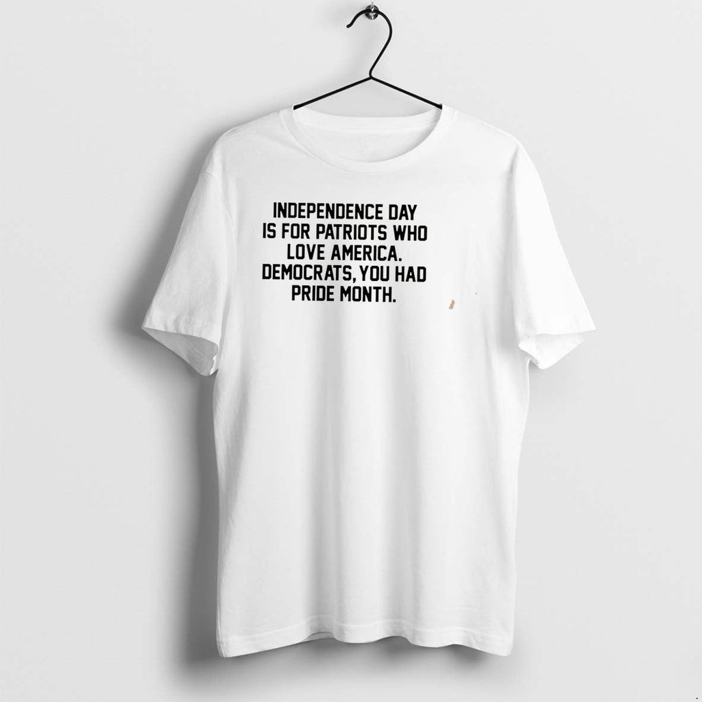 Original Independence Day Is For Patriots Who Love America Tee Tshirts Jpg Unisex T-shirt, Sweatshirt, Hoodie, Long Sleeve Tee - T-Shirt, Sweatshirt, Hoodie
