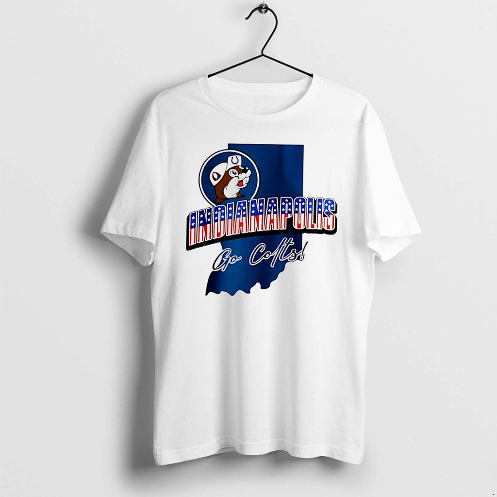 Original Indianapolis Colts Buc Ees Indianapolis Go Colts Patriotic Tee Tshirts Unisex T-shirt, Sweatshirt, Hoodie, Long Sleeve Tee - T-Shirt, Sweatshirt, Hoodie