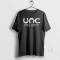 Original Indianapolis Colts Unc Still Got T-Shirts, Hoodie, Sweatshirt - T-Shirt, Sweatshirt, Hoodie