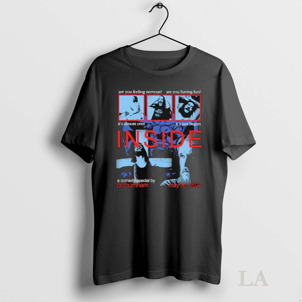 Original Inside Are You Feeling Nervous Are You Having Fun Its Almost Over Its Just Unisex T-shirt, Sweatshirt, Hoodie, Long Sleeve Tee - T-Shirt, Sweatshirt, Hoodie