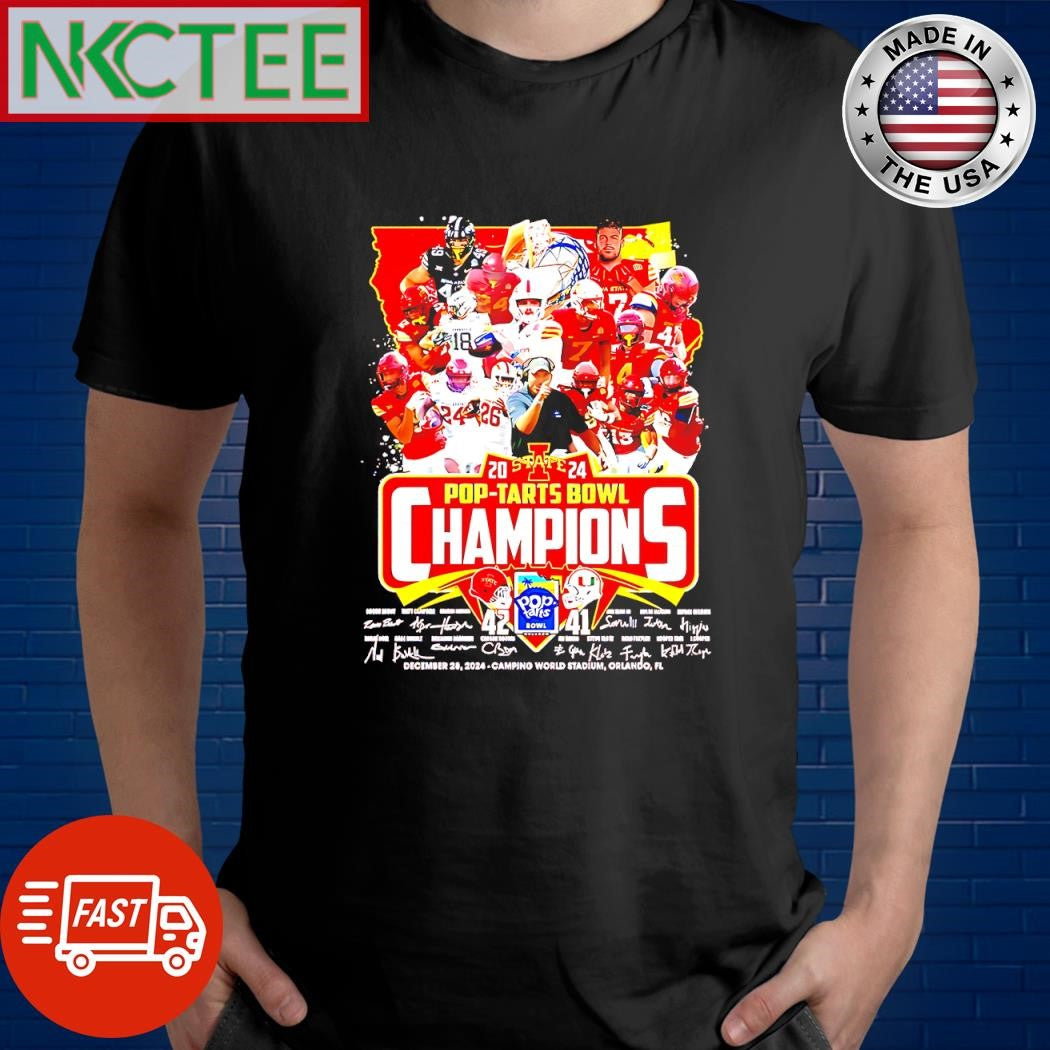 Original Iowa State Cyclones all team members Pop Tarts Bowl Champions 2024 signature December 20 2024 Camping World Stadium Orlando FL shirt - T-Shirt, Sweatshirt, Hoodie