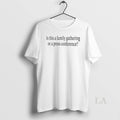 Original Is This Family Gathering Press Conference T-Shirts, Hoodie, Sweatshirt - T-Shirt, Sweatshirt, Hoodie