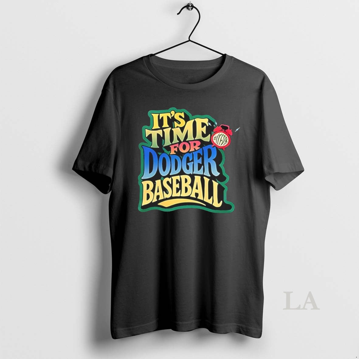 Original Its Time For Dodgers Baseball Unisex T-shirt, Sweatshirt, Hoodie, Long Sleeve Tee - T-Shirt, Sweatshirt, Hoodie