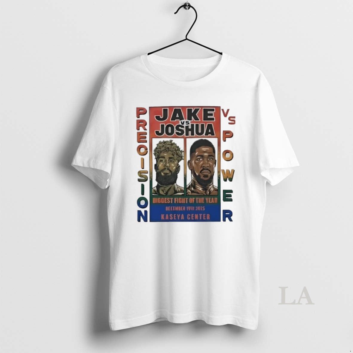 Original Jake Paul Vs Anthony Joshua Precision Vs Power Biggest Fight Year 2025 T-Shirts, Hoodie, Sweatshirt - T-Shirt, Sweatshirt, Hoodie