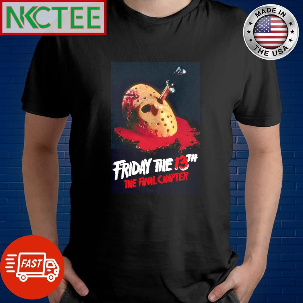 Original Jason Voorhees Friday the 13th The Final Chapter Halloween shirt Unisex T-shirt, Sweatshirt, Hoodie, Long Sleeve Tee - T-Shirt, Sweatshirt, Hoodie